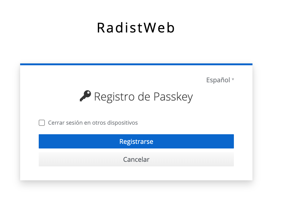 La pantalla «Registro de Passkey» con el botón «Registrarse»