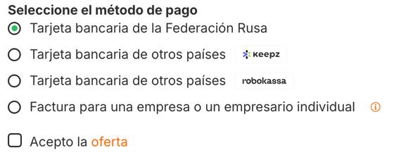 Para una tarjeta emitida fuera de Rusia hay dos servicios de pago a elegir Elección del método de pago de la suscripción en RadistWeb